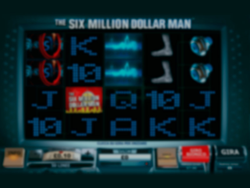 Six Million Dollar Man Slot